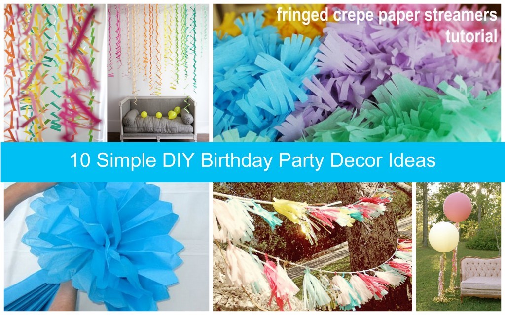 10 DIY Birthday Party Decor Ideas