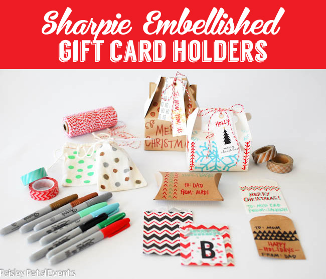 Sharpie embellished gift card holders