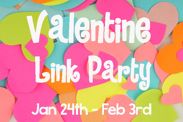 HUGE Valentine’s Day Link Party