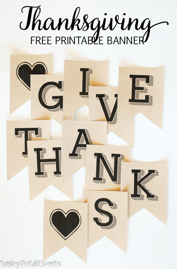 Free printable Thanksgiving banner - kraft with black letters. Download at Paisley Petal Events