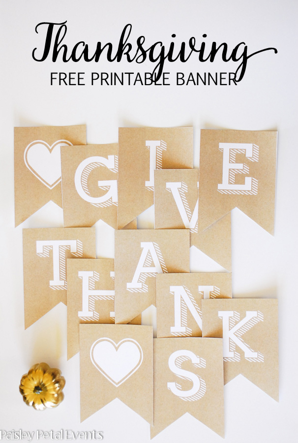 Free Printable Thanksgiving Banner - kraft with white letters. Easy to print and hang!